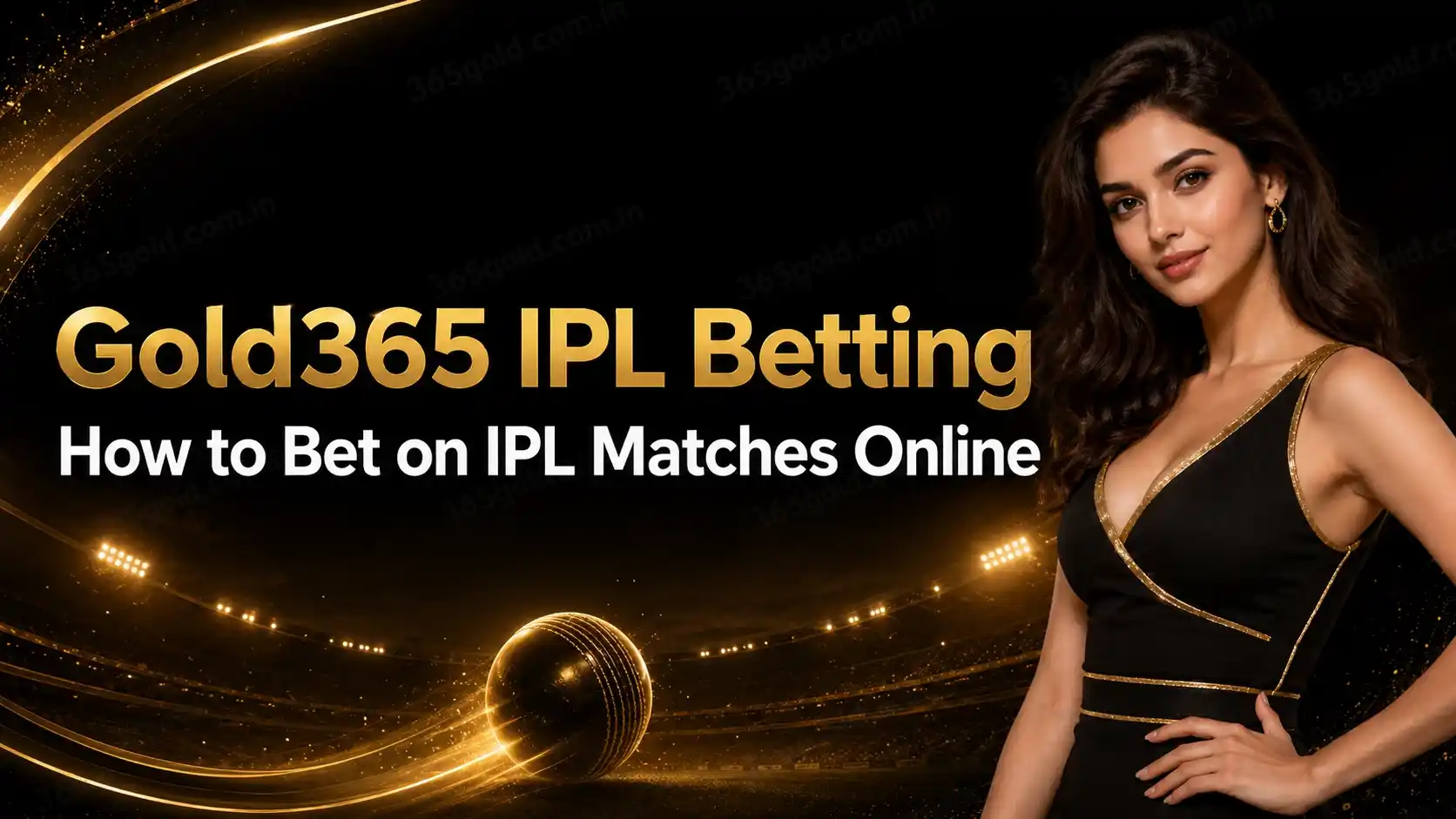 Gold365 IPL Betting?